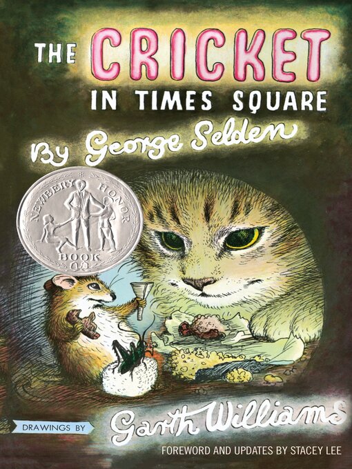 Title details for The Cricket in Times Square by George Selden - Available